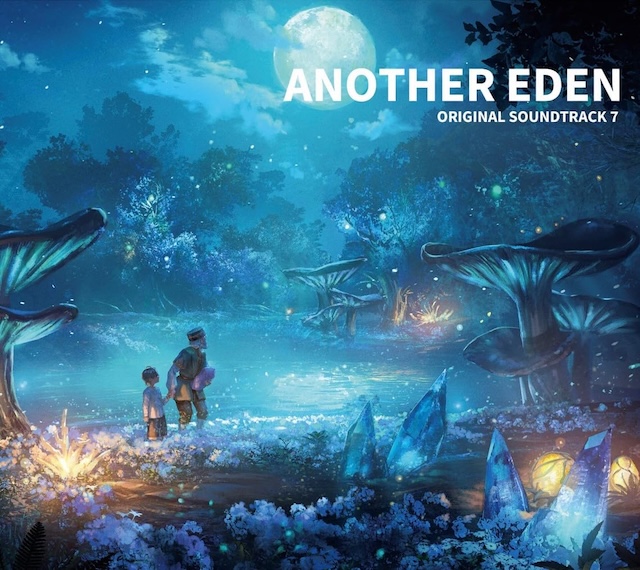 ANOTHER EDEN ORIGINAL SOUNDTRACK 7