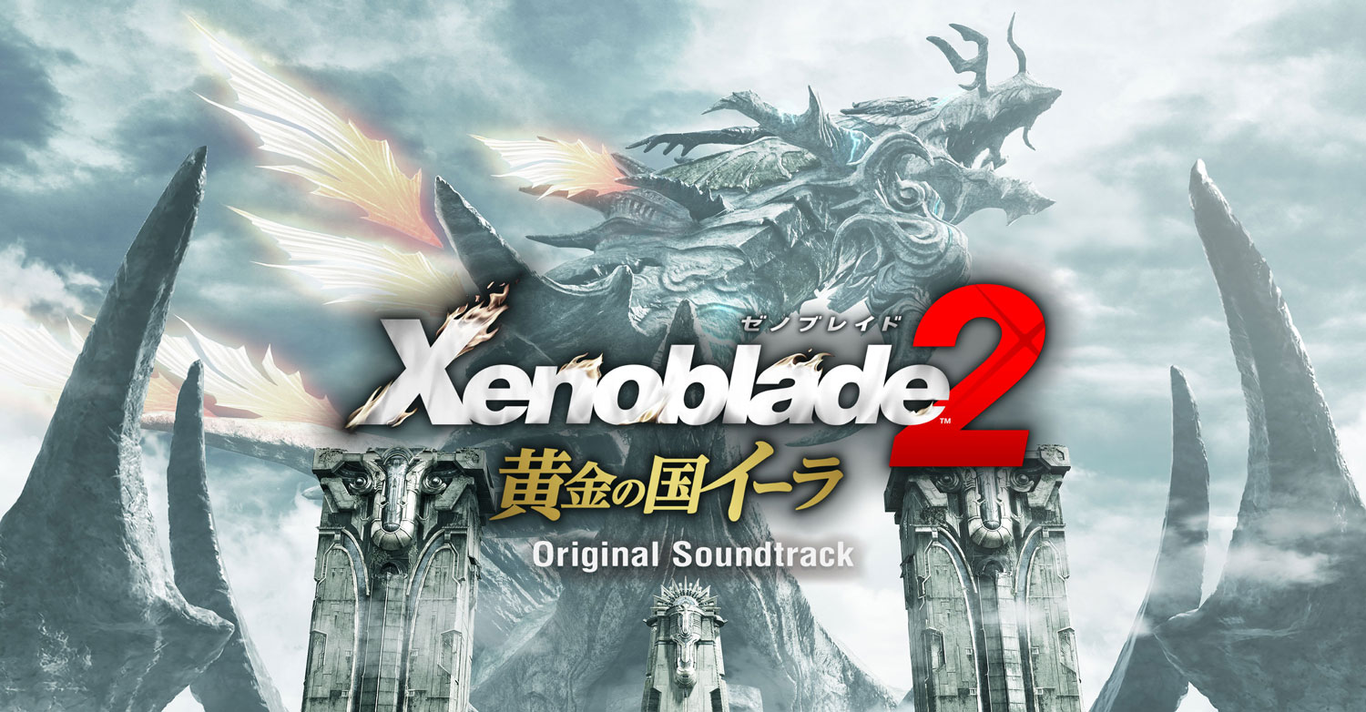 Xenoblade Chronicles 2: Torna ~ The Golden Country Original Soundtrack